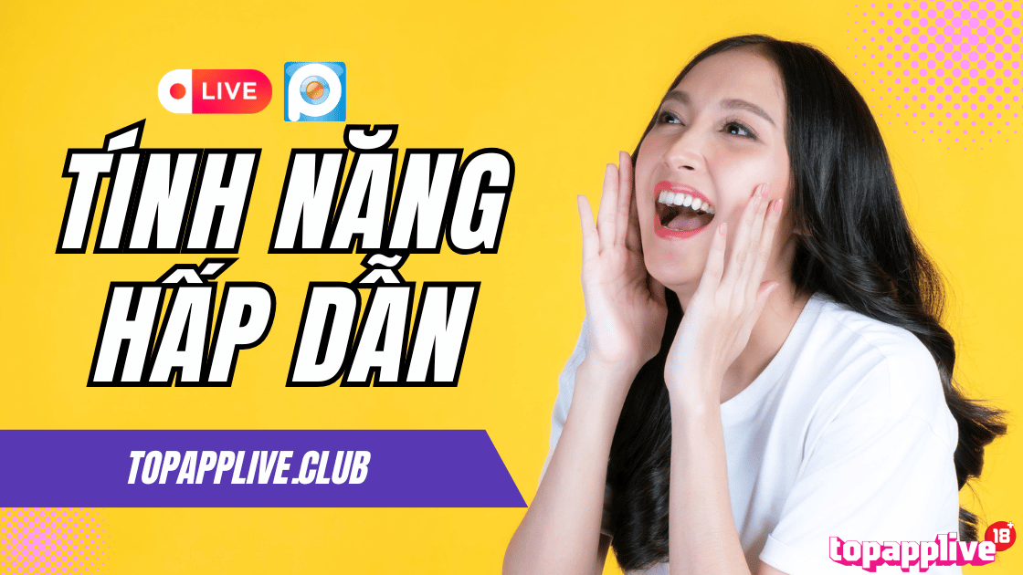 Các tính năng hấp dẫn tại PPLive