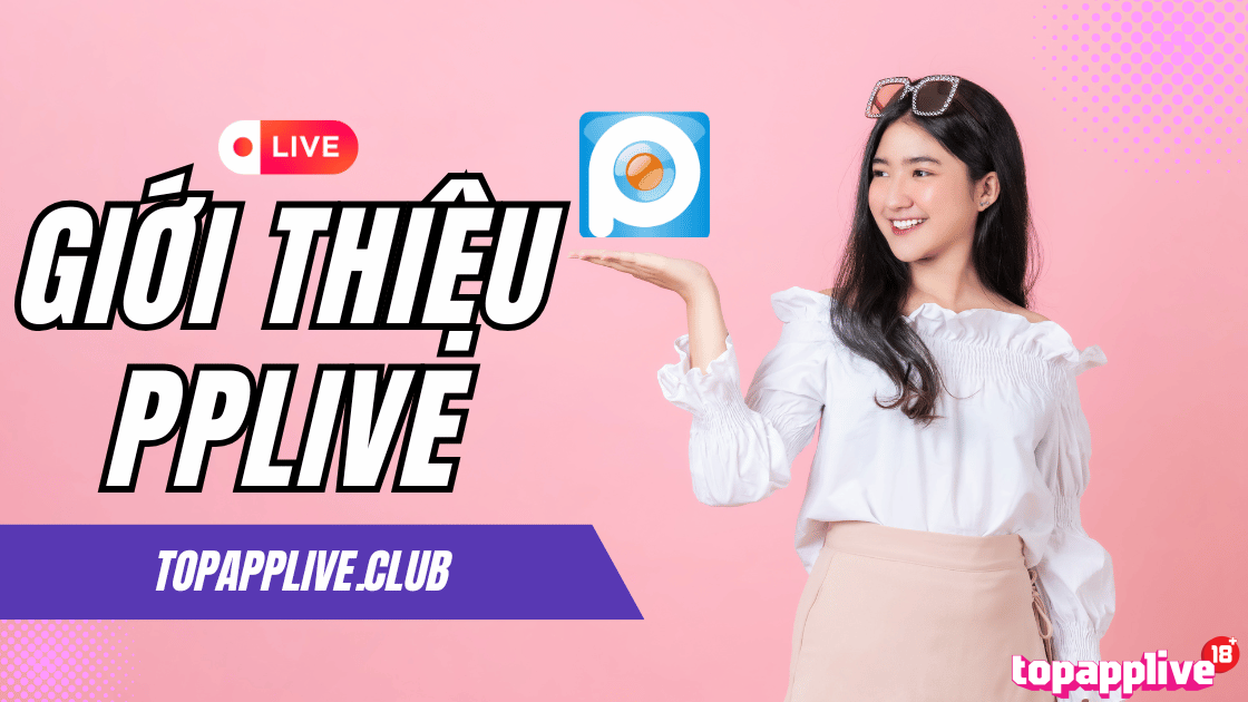 Tìm hiểu ứng dụng PPLive