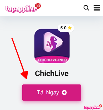 Tải ChichLive APK an toàn trên TopAppLive
